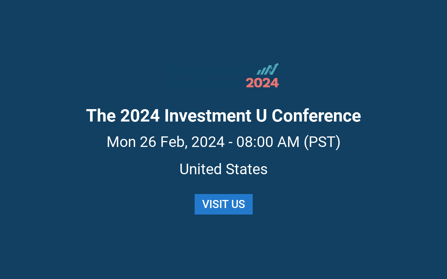 The 2025 Investment U Conference